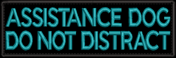 ASSISTANCE DOG Do not distract - embroidered patch 150mm x 50mm