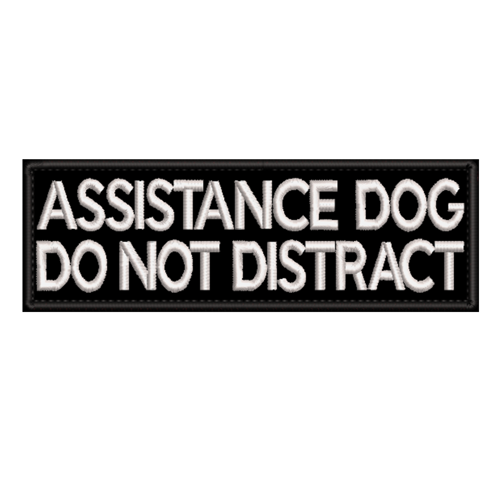 ASSISTANCE DOG Do not distract - embroidered patch 150mm x 50mm