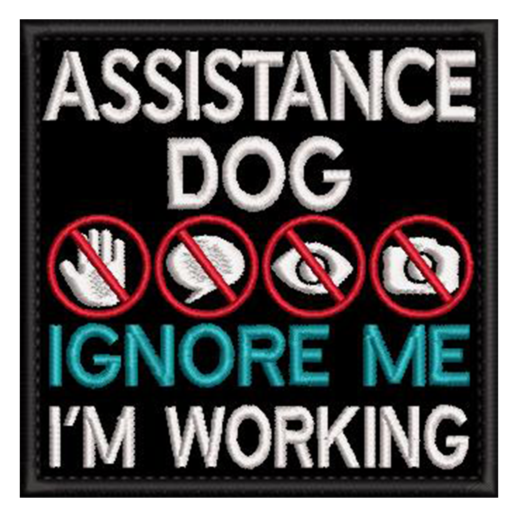 ASSISTANCE DOG Ignore Me I'm Working with 4 symbols embroidered patch - 2 sizes