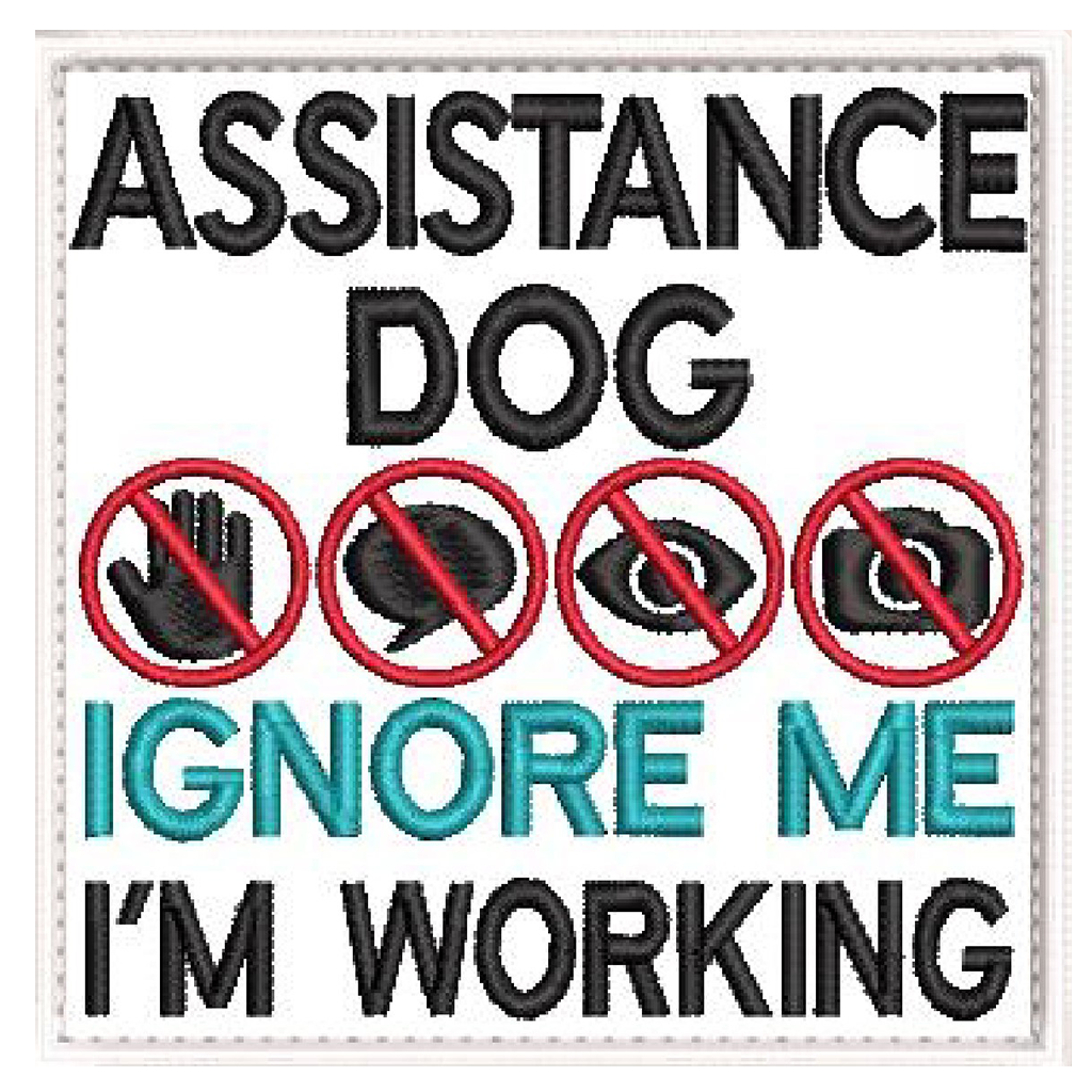 ASSISTANCE DOG Ignore Me I'm Working with 4 symbols embroidered patch - 2 sizes