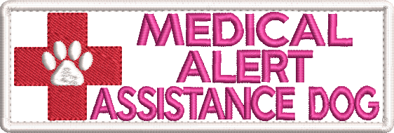 MEDICAL ALERT ASSISTANCE Dog embroidered patch - 150mm X 50mm